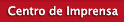 Centro de Imprensa